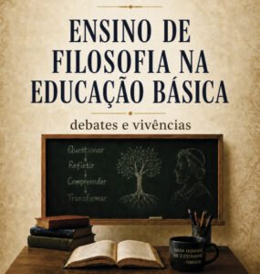 Ensino de filosofia na educaçao básica – debates e vivências – ebook UFAM_capa