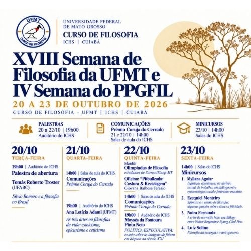 XVIII Semana do Curso de Filosofia e IV Semana do PPGFil da UFMT: Ensino de Filosofia, Ecologia e Antropoceno